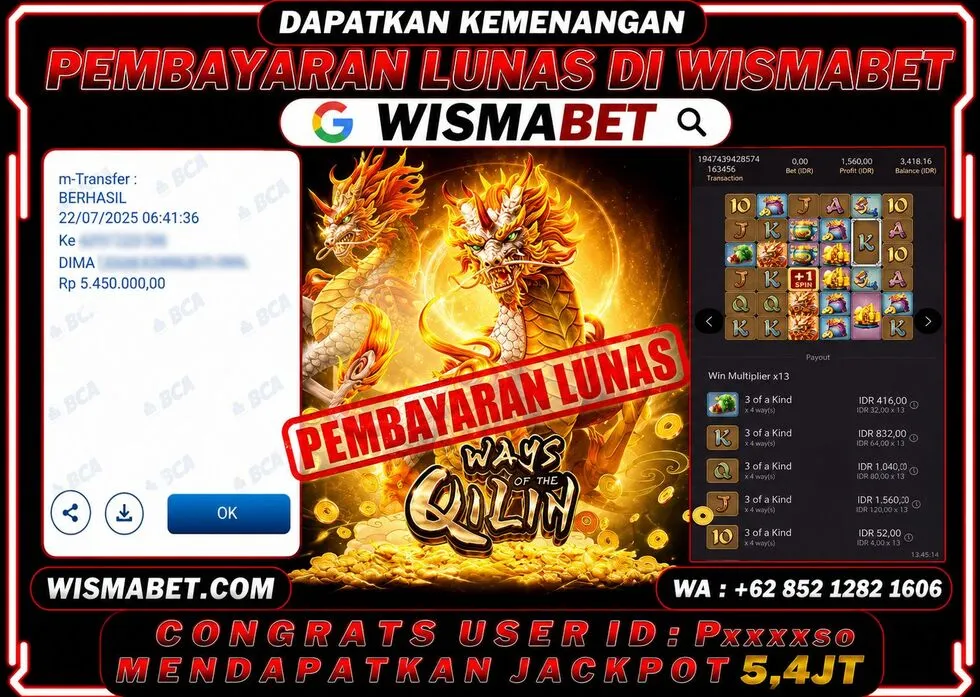 Wismabet - BUKTI KEMENANGAN Ways of the Qilin Rp5,450,000,- LUNAS